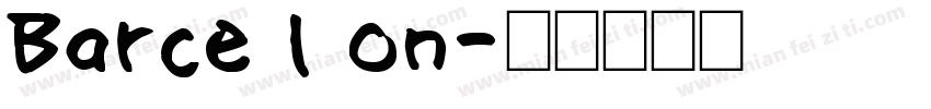 Barce I on字体转换